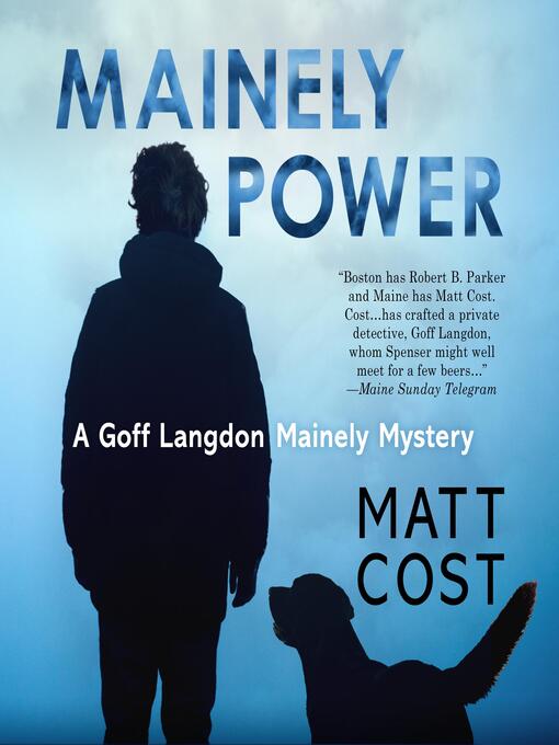Title details for Mainely Power by Matt Cost - Available